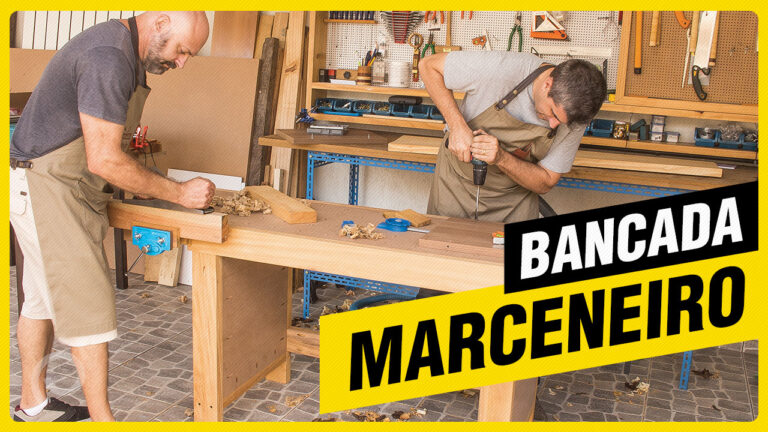 Bancada de Marceneiro: faça já a sua!