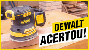 Lixadeira DeWalt DCW210: Review Completo dos Empoeirados
