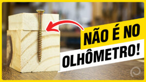 Qual Tamanho de Parafuso Usar na Marcenaria? Guia Simples para Não Errar